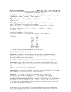 Pb2 (Fe3+ , Zn)(AsO4 )2 (OH, H2 O)  Arsenbrackebuschite