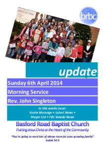 update Sunday 6th April 2014 Morning Service
