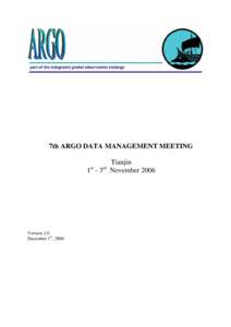 7th ARGO DATA MANAGEMENT MEETING 1st - 3rd Version 2.0 December 1st, 2006