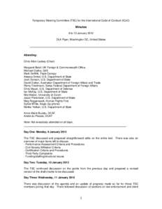 Temporary Steering Committee (TSC) for the International Code of Conduct (ICoC)  Minutes 9 to 13 January 2012 DLA Piper, Washington DC, United States