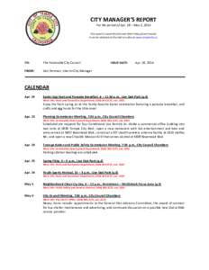 CITY MANAGER’S REPORT For the period of Apr. 18 – May 2, 2014 This report is issued the first and third Friday of each month. It can be obtained at City Hall or online at www.templecity.us.  TO: