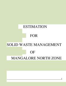 ESTIMATION FOR SOLID WASTE MANAGEMENT OF MANGALORE NORTH ZONE