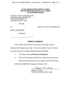 Case 4:07-cv[removed]SPM-AK Document 247  Filed[removed]Page 1 of 1 IN THE UNITED STATES DISTRICT COURT FOR THE NORTHERN DISTRICT OF FLORIDA