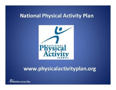 U.S.   National Physical Activity Plan