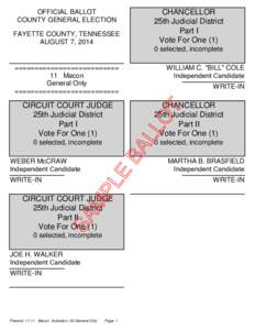 OFFICIAL BALLOT COUNTY GENERAL ELECTION FAYETTE COUNTY, TENNESSEE AUGUST 7, 2014  CHANCELLOR