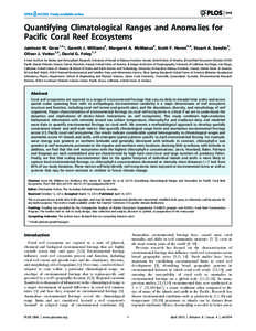 Quantifying Climatological Ranges and Anomalies for Pacific Coral Reef Ecosystems Jamison M. Gove1,2*, Gareth J. Williams3, Margaret A. McManus4, Scott F. Heron5,6, Stuart A. Sandin3, Oliver J. Vetter1,2, David G. Foley1