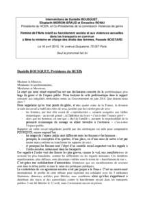 Interventions de Danielle BOUSQUET, Elisabeth MOIRON-BRAUD et Ernestine RONAI Présidente du HCEfh, et Co-Présidentes de la commission Violences de genre Remise de l’Avis relatif au harcèlement sexiste et aux violenc