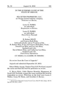 No. 53	  August 14, 2014	831 IN THE SUPREME COURT OF THE STATE OF OREGON SEA RIVER PROPERTIES, LLC,