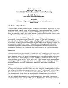 Written Statement of Edward B. Arnett, Ph.D. Senior Scientist, Theodore Roosevelt Conservation Partnership Oversight Hearing on “Sage grouse and States Management” Before the