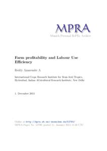 M PRA Munich Personal RePEc Archive Farm profitability and Labour Use Efficiency Reddy Amarender A