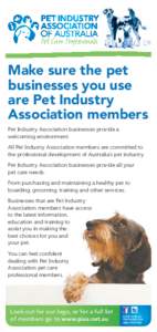 P C Pss  Make sure the pet  businesses you use are Pet Industry Association members