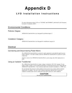 Appendix D LVD Installation Instructions For more information about LVD, seeEEC andEEC, published by the European Economic Community (EEC).