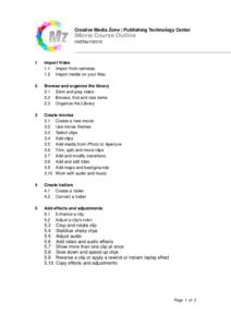Creative Media Zone | Publishing Technology Center  iMovie Course Outline CMZMar102015  1