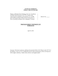 STATE OF VERMONT PUBLIC SERVICE BOARD Petition of Bridport Solar Holdings, LLC, for a Certificate of Public Good, pursuant to 30 V.S.A. Section 248, authorizing the installation and operation of a 2.0 MW solar electric g