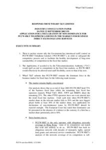 Wharf T&T Limited  RESPONSE FROM WHARF T&T LIMITED INDUSTRY CONSULTATION PAPER DATED 23 SEPTEMBER 2003 ON APPLICATION FOR A DECLARATION OF NON-DOMINANCE FOR