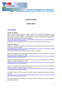 Union Nationale des Professions Libérales La confédération interprofessionnelle des entreprises de professions libérales La Lettre sociale janvier 2012