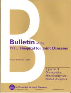 120  Bulletin of the NYU Hospital for Joint Diseases 2007;65(2):120-5 Rehabilitation after Total Hip and Knee Arthroplasty A New Regimen Using Pilates Training