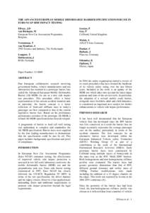 THE ADVANCED EUROPEAN MOBILE DEFORMABLE BARRIER SPECIFICATION FOR USE IN EURO NCAP SIDE IMPACT TESTING Ellway, J.D van Ratingen, M European New Car Assessment Programme, Belgium