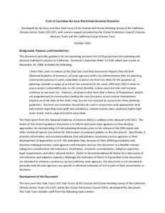 STATE OF CALIFORNIA SEA-LEVEL RISE INTERIM GUIDANCE DOCUMENT Developed by the Sea-Level Rise Task Force of the Coastal and Ocean Working Group of the California Climate Action Team (CO-CAT), with science support provided