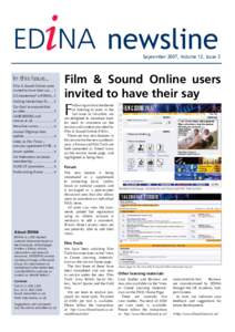 i  ED NA newsline In this Issue... Film & Sound Online users invited to have their say[removed]