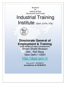 Brochure for setting up New Government and Private  Industrial Training