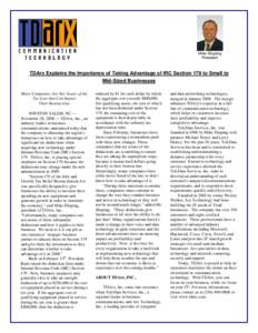 Mike Shuping President TDArx Explains the Importance of Taking Advantage of IRC Section 179 to Small to Mid-Sized Businesses Many Companies Are Not Aware of the