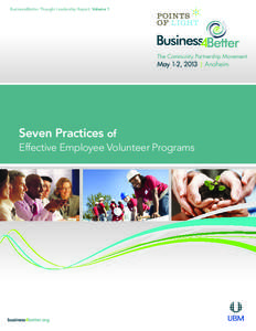 Business4Better Thought Leadership Report: Volume 1  Seven Practices of Effective Employee Volunteer Programs  business4better.org