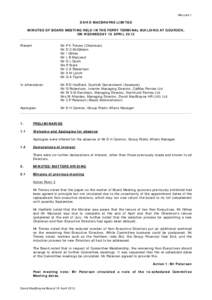 Minutes 1  DAVID MACBRAYNE LIMITED MINUTES OF BOARD MEETING HELD IN THE FERRY TERMINAL BUILDING AT GOUROCK, ON WEDNESDAY 18 APRIL 2012 ____________________________________________________________________________________