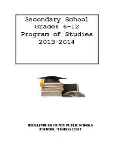 Secondary School Grades 6-12 Program of Studies[removed]Mecklenburg County Public Schools