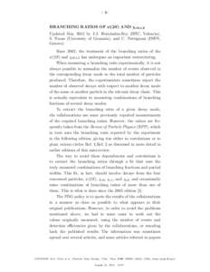 – 1–  BRANCHING RATIOS OF ψ(2S) AND χc0,1,2 Updated May 2012 by J.J. Hern´andez-Rey (IFIC, Valencia), S. Navas (University of Granada), and C. Patrignani (INFN, Genova)