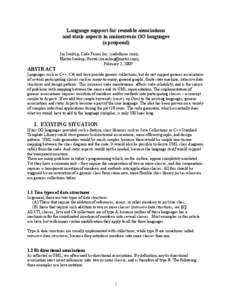 Language support for reusable associations and static aspects in mainstream OO languages (a proposal) Jiri Soukup, Code Farms Inc. (codefarms.com), Martin Soukup, Nortel ([removed]), February 2, 2009