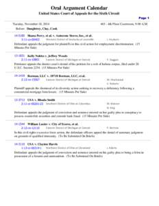 Oral Argument Calendar United States Court of Appeals for the Sixth Circuit Page 1 Tuesday, November 18, 2014 Before: Daughtrey, Clay, Cook