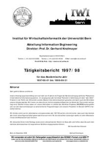 Institut für Wirtschaftsinformatik der Universität Bern Abteilung Information Engineering Direktor: Prof. Dr. Gerhard Knolmayer Engehaldenstrasse 8, CH 3012 Bern Telefon: (++3809