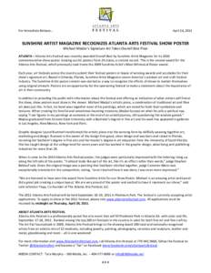 For Immediate Release…  April 26, 2011 SUNSHINE ARTIST MAGAZINE RECOGNIZES ATLANTA ARTS FESTIVAL SHOW POSTER Michael Madzo’s Signature Art Takes Overall Best Prize