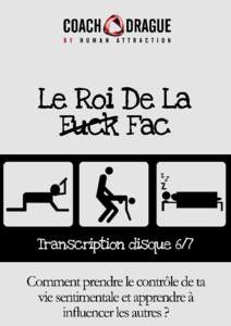 Le Roi De La Fac  Transcription disque 6/7 CoachDrague.com & DraguerUneFille.net