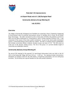Potential I-55 Improvements at Airport Road and at IL 126/Essington Road Community Advisory Group Meeting #2 July 19,2011  Overview