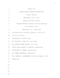 U.S. Sentencing Commission Public Hearing Transcript (June 1, 2011)