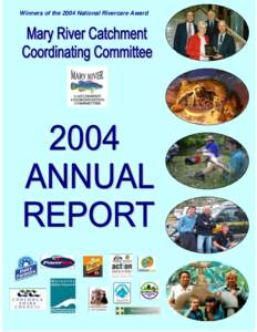 Winners of the 2004 National Rivercare Award  1 MRCCC Delegates 2003 Interest Sector