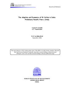 INDIAN INSTITUTE OF MANAGEMENT AHMEDABAD  INDIA Research and Publications  The Adoption and Economics of Bt Cotton in India: