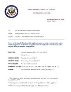 UNITED STATES CONSULATE GENERAL RIO DE JANEIRO, BRAZIL Management Notice No[removed]October 7, 2014