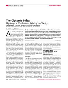 SPECIAL COMMUNICATION  CLINICIAN’S CORNER The Glycemic Index Physiological Mechanisms Relating to Obesity,