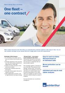 Motor vehicle fleet insurance  One fleet – one contract/  Motor vehicle insurance from AXA offers you comprehensive protection against a wide range of risks. You can