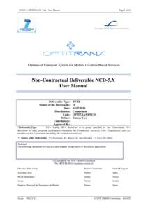 NCD-5.X OPTI-TRANS Trial - User Manual  Page 1 of 10 Optimised Transport System for Mobile Location Based Services