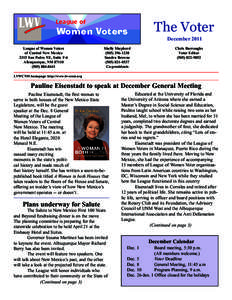 The Voter December 2011 League of Women Voters of Central New Mexico 2315 San Pedro NE, Suite F-6 Albuquerque, NM 87110