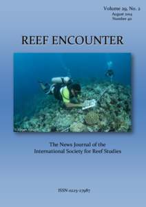 Volume 29, No. 2 August 2014 Number 40 REEF ENCOUNTER