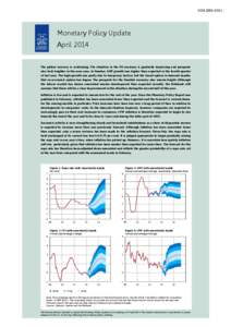 Monetary Policy Update April 2014