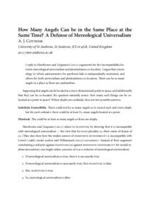 How Many Angels Can be in the Same Place at the Same Time? A Defense of Mereological Universalism A. J. C University of St Andrews, St Andrews, KY AR, United Kingdom ac@st-andrews.ac.u