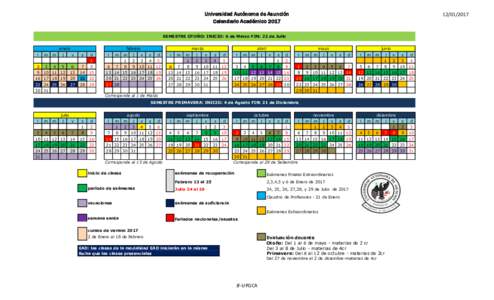 Universidad Autónoma de Asunción Calendario Académico  SEMESTRE OTOÑO: INICIO: 6 de Marzo FIN: 22 de Julio