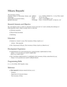 Hikaru Ibayashi The University of Tokyo, Graduate School of Information Science and Address: Phone: Technology, Email: