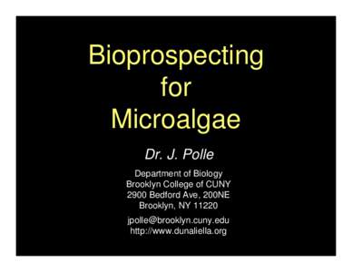 Bioprpspecting for Microalgae
